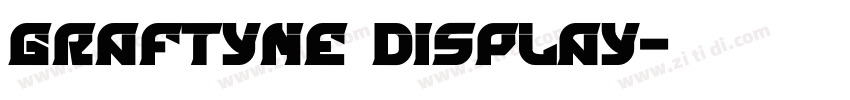 Graftyne Display字体转换